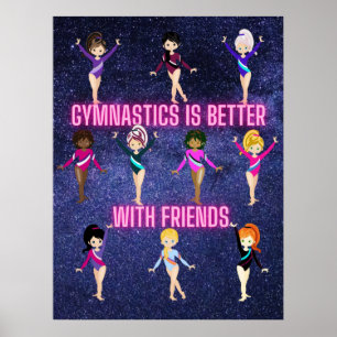 Gymnastics Is Better With Friends Poster