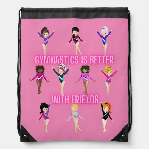 Gymnastics Is Better With Friends Pretty in Pink  Drawstring Bag