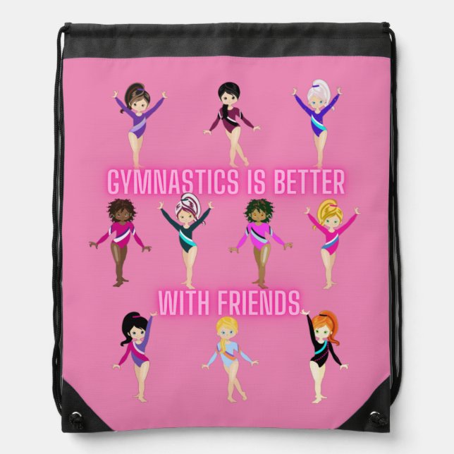 Gymnastics Is Better With Friends Pretty in Pink  Drawstring Bag (Front)