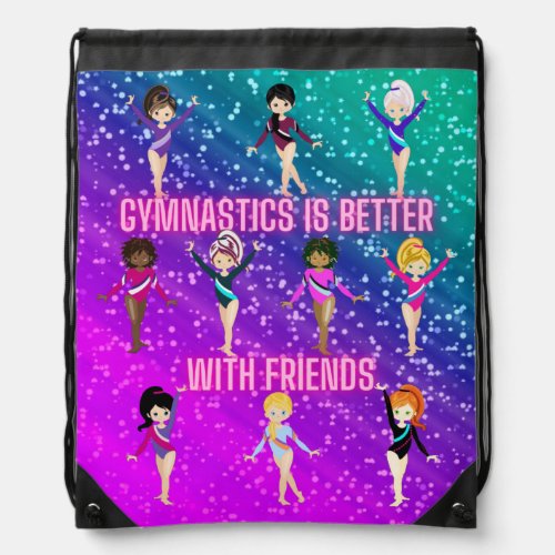 Gymnastics Is Better With Friends Super Sparkle    Drawstring Bag