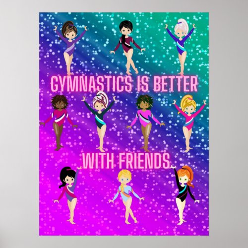 Gymnastics Is Better With Friends Super Sparkle   Poster