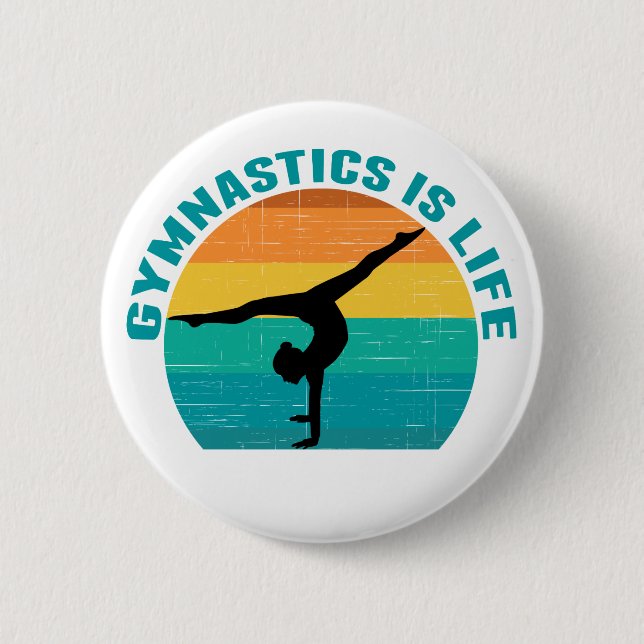 Gymnastics is Life Beautiful Sunset Gymnast Teal Button (Front)