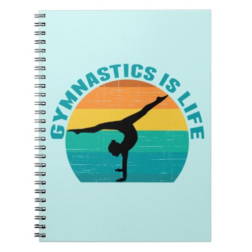 Gymnastics is Life Beautiful Sunset Gymnast Teal Notebook
