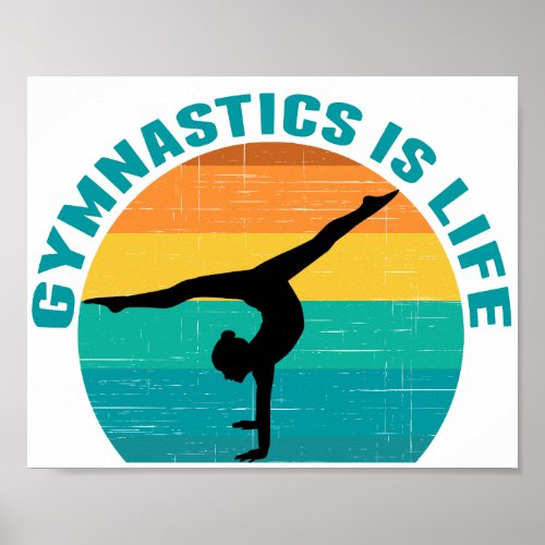 Gymnastics is Life Cool Sunset Gymnast Poster