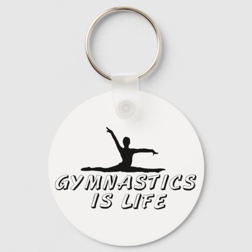Gymnastics is Life Keychain
