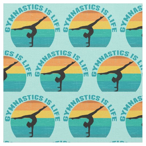Gymnastics is Life Pretty Teal Gymnast Fabric