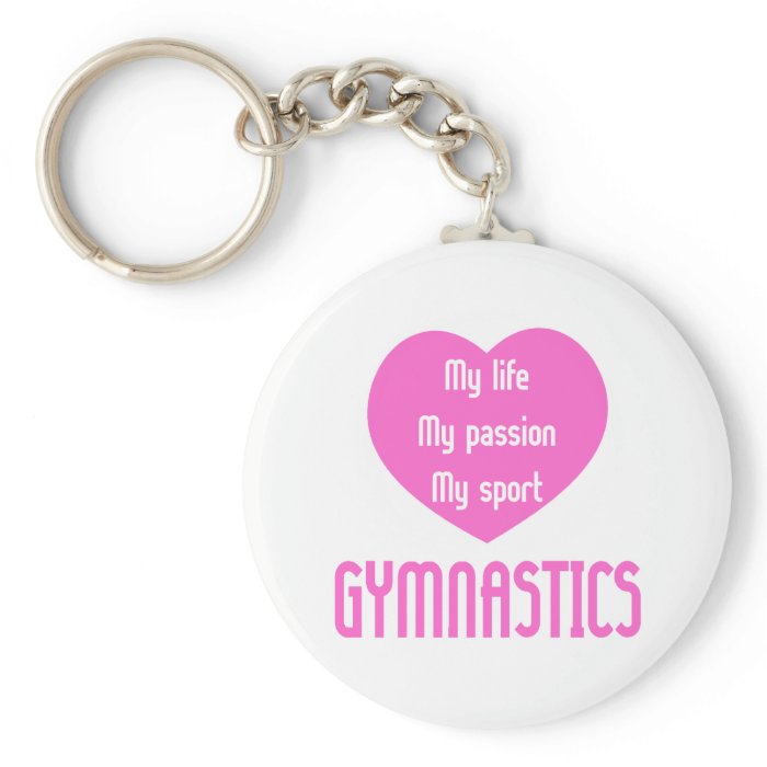 Gymnastics Life Passion Sport Key Chains
