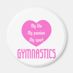 Gymnastics Life Passion Sport Magnet