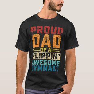 Gymnastics men Dad Of Awesome Gymnast Dance Father T-Shirt