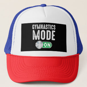 Gymnastics Mode On Cool Gymnast Athlete Coach Trucker Hat