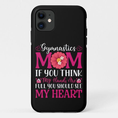 Gymnastics Mom iPhone 11 Case