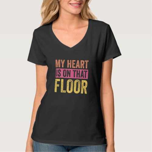 Gymnastics Mom My Heart Is On The Floor Gymnastic T_Shirt