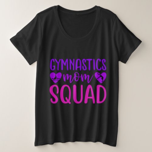Gymnastics Mom Squad Quote w Pink and Purple Text Plus Size T_Shirt