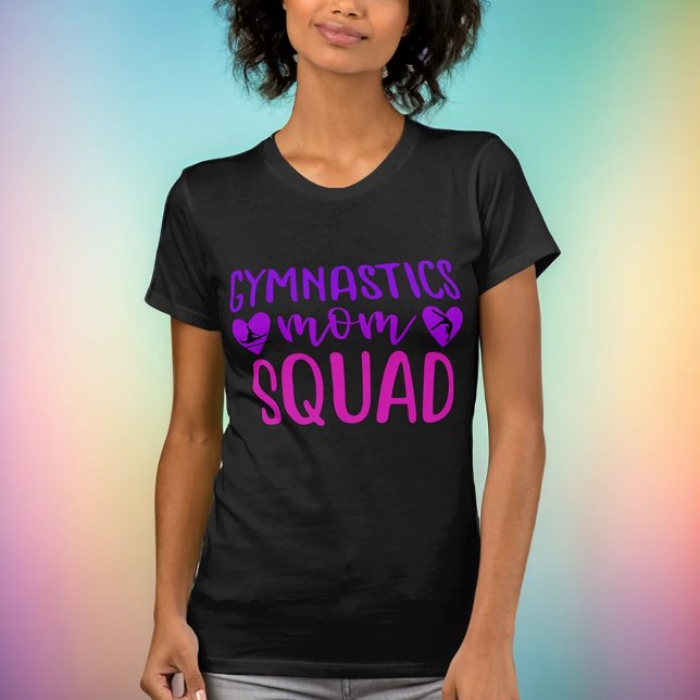 Gymnastics Mom Squad Quote w/ Pink and Purple Text T-Shirt (Creator Uploaded)