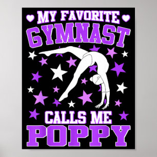 Gymnastics My Favorite Gymnast Calls Me Ppy  Poster