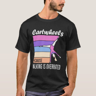 Gymnastics Outfit For Girls Women Cool Cartwheel T-Shirt