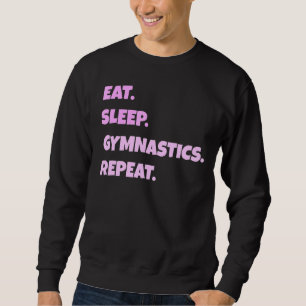 Gymnastics Png Eat Sleep Sports Repeat For Men Sweatshirt