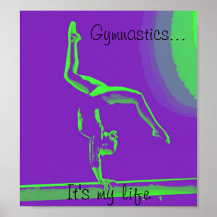 Gymnastics poster "It's my life"