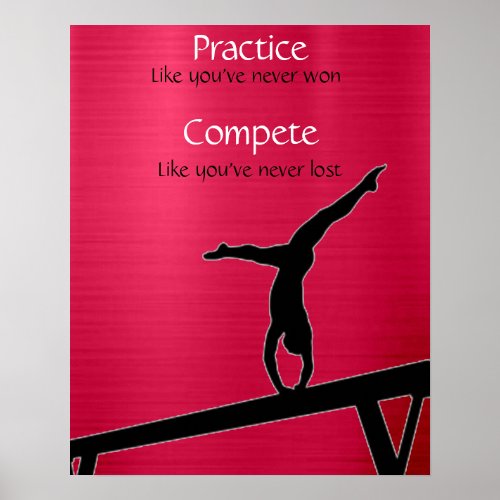 Gymnastics Practice  Compete Balance Beam Poster
