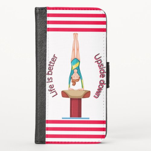 Gymnastics Vault Life Is Better Upside Down        iPhone X Wallet Case