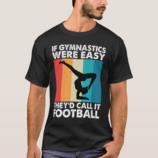 Gymnastics Women men Girls Teens Gymnast Dance Ret T-Shirt (Front)