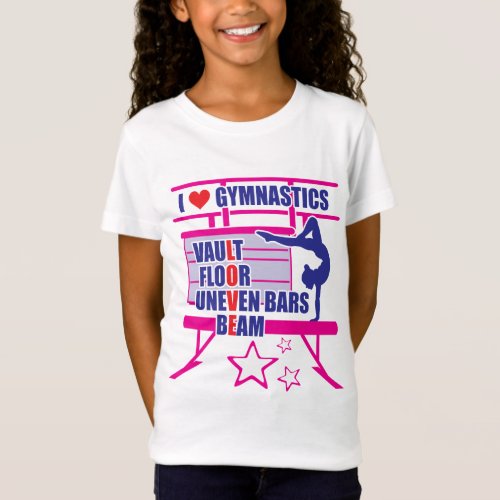Gymnasts  _  I Love Gymnastics T_Shirt