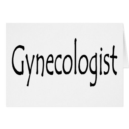 Gynecologist Card | Zazzle