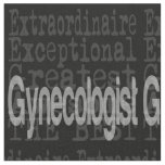 Gynecologist Extraordinaire Fabric