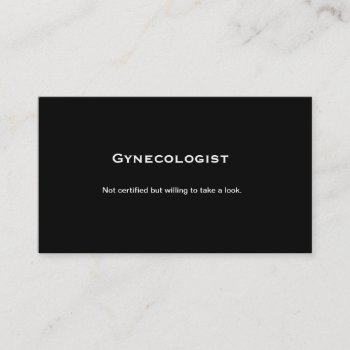 Gynecologist  Ice Breaker  Pick Up Line  Call Me Business Card by Seemalicious at Zazzle