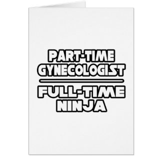 Gynecologist / Ninja Cards