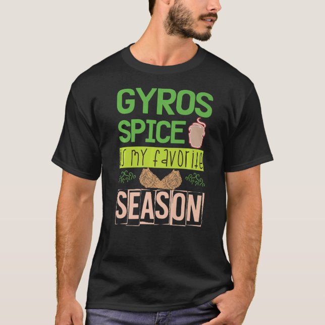 GYROS Spice Is My Favorite Season Griechenland tas T-Shirt (Front)