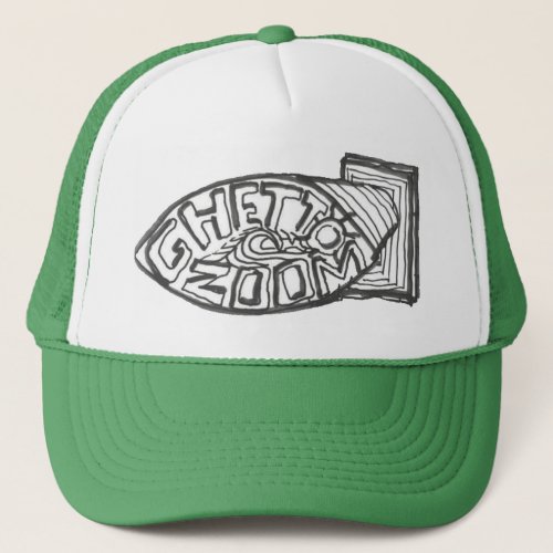 GZ _ Ghetto Zoom Trucker Hat