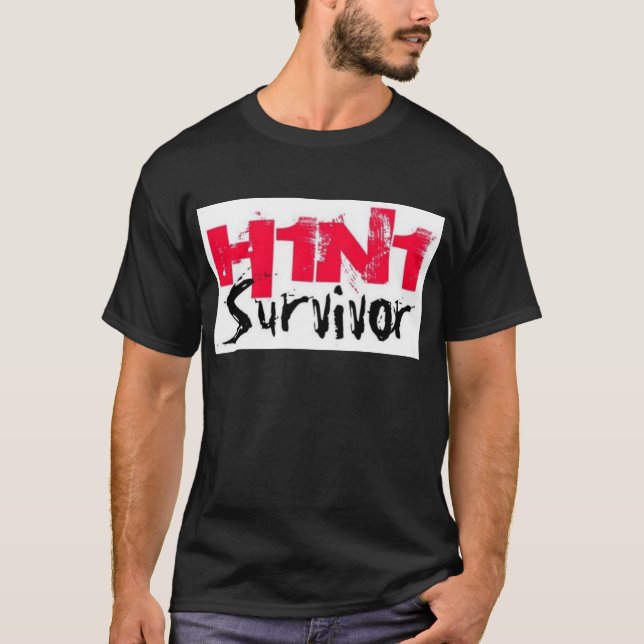 H1N1 Survivor Gear T-Shirt (Front)