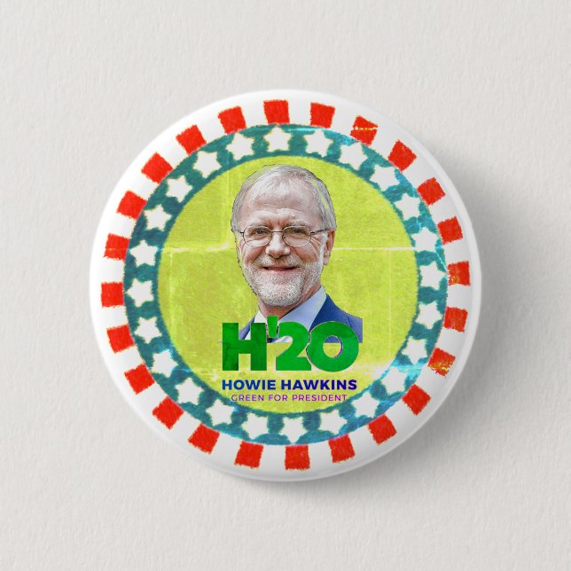 H'20 Howie Hawkins Button (Front)