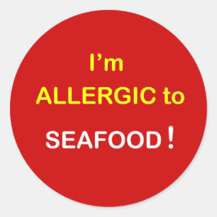 h5 - I'm Allergic - SEAFOOD. Classic Round Sticker