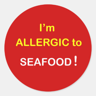 h5 - I'm Allergic - SEAFOOD. Classic Round Sticker