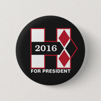 H for President 2016 Button