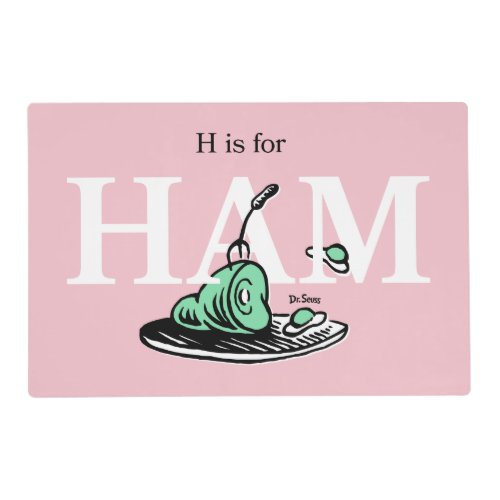 "H is for HAM" | Alphabet Design Placemat