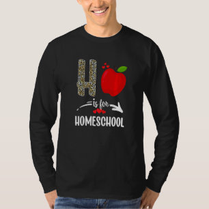 H Is For Homeschool Leopard Homeschool Teacher Sq T-Shirt