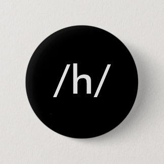 /h/ pinback button