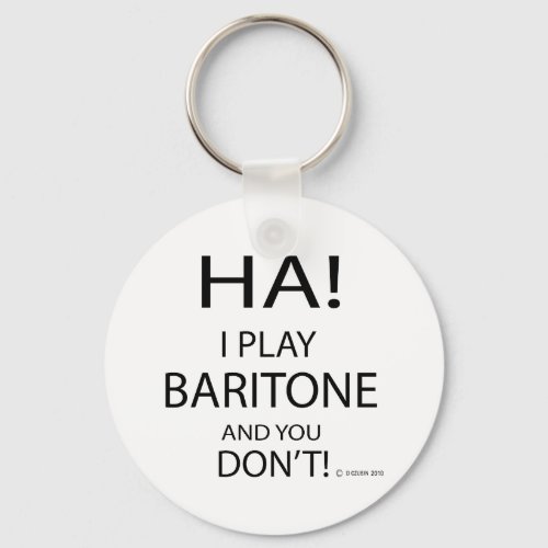 Ha Baritone Keychain