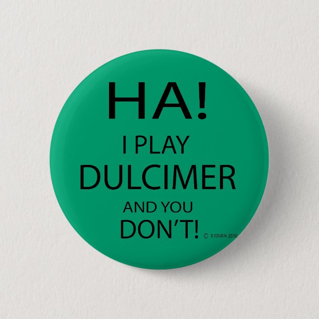 Ha Dulcimer Button (Front)