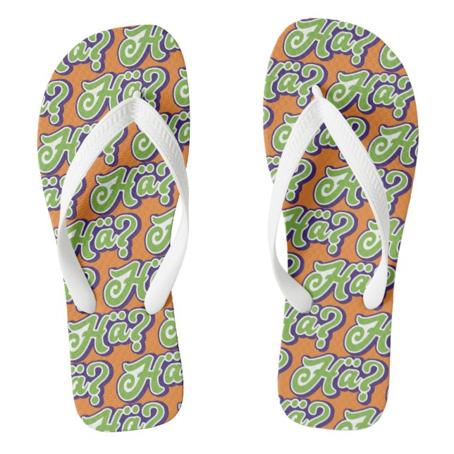 Hä? Huh? German Slang, Germany Flipflops (Footbed)