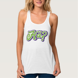 Hä? Huh? German Slang Tank Top, Germany Top
