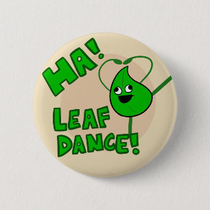 "Ha! Leaf Dance" button