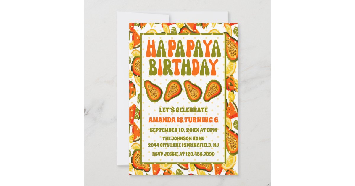 Hapapaya Birthday Papaya Happy Birthday Invitation Zazzle