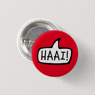 HAAI! Hi, Hello, Informal Greeting in Afrikaans Button
