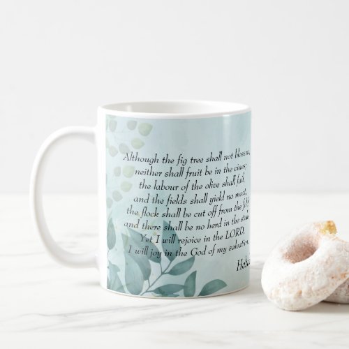 Habakkuk 31718 coffee mug