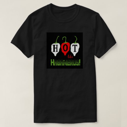 Habaneros HH Month T_Shirt