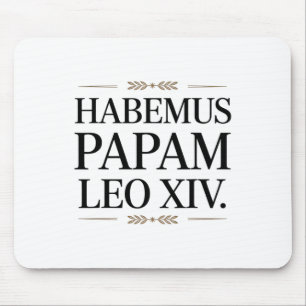 Habemus Papam Leo Xiv. Pope 1 Mouse Pad